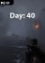 Day: 40 (2019) PC | 