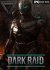 Dark Raid (2014) PC | RePack by XLASER