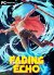 Fading Echo