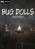 Bug Dolls: Soviet Project