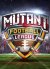 Mutant Football League: Dynasty Edition (2017) PC | 
