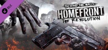 Homefront: The Revolution. Beyond the Walls DLC (2017) PC | 
