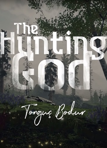 God hunt. The Hunting God. Hunting Simulator обложка. Hunting Simulator 2 обложка. God Hunter.