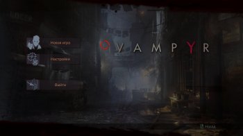 Vampyr [Update 2 + DLC] (2018) PC | RePack  xatab