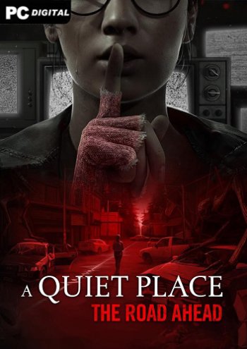 A Quiet Place: The Road Ahead