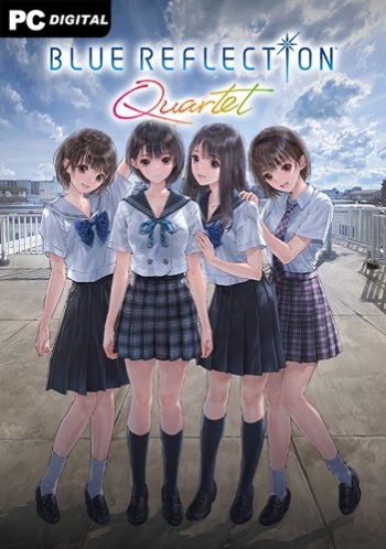 BLUE REFLECTION Quartet